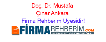 Doç.+Dr.+Mustafa+Çınar+Ankara Firma+Rehberim+Üyesidir!