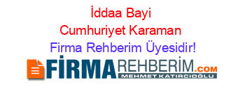 İddaa+Bayi+Cumhuriyet+Karaman Firma+Rehberim+Üyesidir!