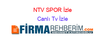 NTV+SPOR+İzle Canlı+Tv+İzle