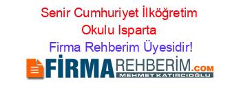 Senir+Cumhuriyet+İlköğretim+Okulu+Isparta Firma+Rehberim+Üyesidir!