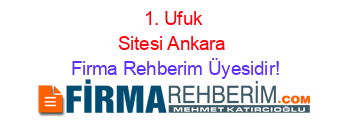 1.+Ufuk+Sitesi+Ankara Firma+Rehberim+Üyesidir!