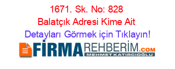 1671.+Sk.+No:+828+Balatçık+Adresi+Kime+Ait Detayları+Görmek+için+Tıklayın!