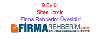 9+Eylül+Sitesi+İzmir Firma+Rehberim+Üyesidir!