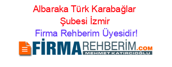 Albaraka+Türk+Karabağlar+Şubesi+İzmir Firma+Rehberim+Üyesidir!