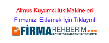 Almus+Kuyumculuk+Makineleri Firmanızı+Eklemek+İçin+Tıklayın!