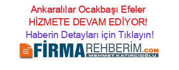 Ankaralılar+Ocakbaşı+Efeler+HİZMETE+DEVAM+EDİYOR! Haberin+Detayları+için+Tıklayın!