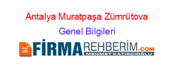 Antalya+Muratpaşa+Zümrütova Genel+Bilgileri