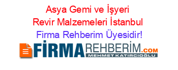 Asya+Gemi+ve+İşyeri+Revir+Malzemeleri+İstanbul Firma+Rehberim+Üyesidir!