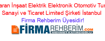 Başaran+İnşaat+Elektrik+Elektronik+Otomotiv+Turizm+Sanayi+ve+Ticaret+Limited+Şirketi+İstanbul Firma+Rehberim+Üyesidir!