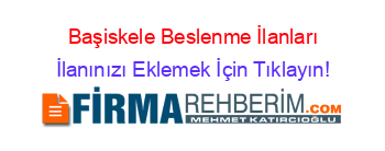 Başiskele+Beslenme+İlanları İlanınızı+Eklemek+İçin+Tıklayın!