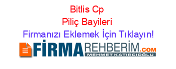 Bitlis+Cp+Piliç+Bayileri Firmanızı+Eklemek+İçin+Tıklayın!