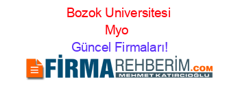 Bozok+Universitesi+Myo+ Güncel+Firmaları!