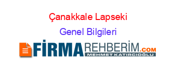 Çanakkale+Lapseki Genel+Bilgileri