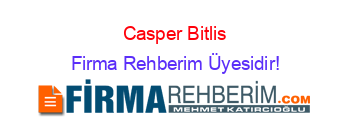 Casper+Bitlis Firma+Rehberim+Üyesidir!