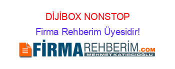DİJİBOX+NONSTOP Firma+Rehberim+Üyesidir!
