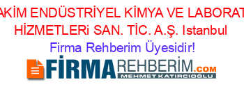 DORAKİM+ENDÜSTRİYEL+KİMYA+VE+LABORATUAR+HİZMETLERi+SAN.+TİC.+A.Ş.+Istanbul Firma+Rehberim+Üyesidir!