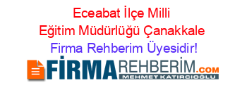 Eceabat+İlçe+Milli+Eğitim+Müdürlüğü+Çanakkale Firma+Rehberim+Üyesidir!