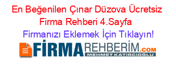 En+Beğenilen+Çınar+Düzova+Ücretsiz+Firma+Rehberi+4.Sayfa+ Firmanızı+Eklemek+İçin+Tıklayın!