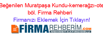 En+Beğenilen+Muratpaşa+Kundu-kemerağzı-oteller+böl.+Firma+Rehberi+ Firmanızı+Eklemek+İçin+Tıklayın!