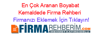 En+Çok+Aranan+Boyabat+Kemaldede+Firma+Rehberi+ Firmanızı+Eklemek+İçin+Tıklayın!