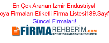 En+Çok+Aranan+Izmir+Endüstriyel+Boya+Firmaları+Etiketli+Firma+Listesi189.Sayfa Güncel+Firmaları!