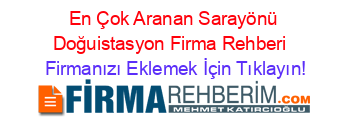 En+Çok+Aranan+Sarayönü+Doğuistasyon+Firma+Rehberi+ Firmanızı+Eklemek+İçin+Tıklayın!