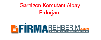 Garnizon+Komutanı+Albay+Erdoğan+#39;dan+veda+ziyareti Haberin+Detayları+için+Tıklayın!