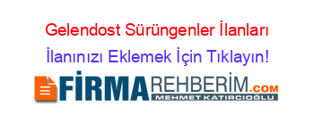 Gelendost+Sürüngenler+İlanları İlanınızı+Eklemek+İçin+Tıklayın!