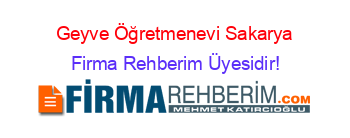 Geyve+Öğretmenevi+Sakarya Firma+Rehberim+Üyesidir!