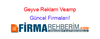 Geyve+Reklam+Veamp;+Promosyon+Urünleri+Ilanları+Etiketli+Firma+Listesi Güncel+Firmaları!