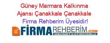 Güney+Marmara+Kalkınma+Ajansı+Çanakkale+Çanakkale Firma+Rehberim+Üyesidir!