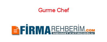 Gurme+Chef