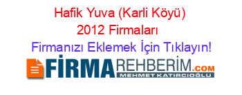 Hafik+Yuva+(Karli+Köyü)+2012+Firmaları+ Firmanızı+Eklemek+İçin+Tıklayın!