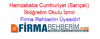 Hamzababa+Cumhuriyet+(Sarıçalı)+İlköğretim+Okulu+İzmir Firma+Rehberim+Üyesidir!