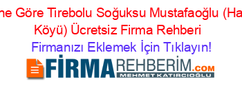İsmine+Göre+Tirebolu+Soğuksu+Mustafaoğlu+(Halaçli+Köyü)+Ücretsiz+Firma+Rehberi+ Firmanızı+Eklemek+İçin+Tıklayın!