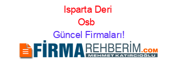 Isparta+Deri+Osb+ Güncel+Firmaları!