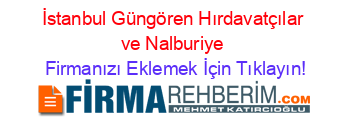 İstanbul+Güngören+Hırdavatçılar+ve+Nalburiye Firmanızı+Eklemek+İçin+Tıklayın!
