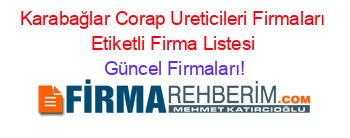Karabağlar+Corap+Ureticileri+Firmaları+Etiketli+Firma+Listesi Güncel+Firmaları!