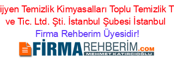 Kardelen+Hijyen+Temizlik+Kimyasalları+Toplu+Temizlik+Turizm+San.+ve+Tic.+Ltd.+Şti.+İstanbul+Şubesi+İstanbul Firma+Rehberim+Üyesidir!