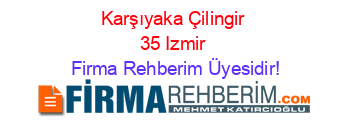 Karşıyaka+Çilingir+35+Izmir Firma+Rehberim+Üyesidir!