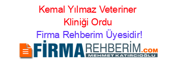 Kemal+Yılmaz+Veteriner+Kliniği+Ordu Firma+Rehberim+Üyesidir!
