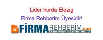Lider+hurda+Elazig Firma+Rehberim+Üyesidir!