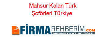 Mahsur+Kalan+Türk+Şoförleri+Türkiye+#39;de Haberin+Detayları+için+Tıklayın!