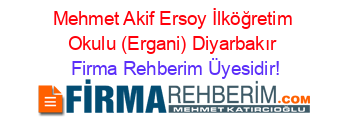 Mehmet+Akif+Ersoy+İlköğretim+Okulu+(Ergani)+Diyarbakır Firma+Rehberim+Üyesidir!