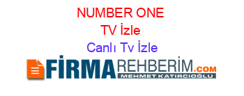 NUMBER+ONE+TV+İzle Canlı+Tv+İzle