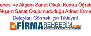 Öğretmenevi+ve+Akşam+Sanat+Okulu+Kumru+Öğretmenevi+Ve+Akşam+Sanat+Okulumüdürlüğü+Adresi+Kime+Ait Detayları+Görmek+için+Tıklayın!