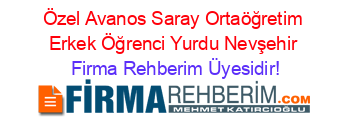 Özel+Avanos+Saray+Ortaöğretim+Erkek+Öğrenci+Yurdu+Nevşehir Firma+Rehberim+Üyesidir!