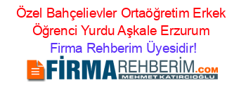 Özel+Bahçelievler+Ortaöğretim+Erkek+Öğrenci+Yurdu+Aşkale+Erzurum Firma+Rehberim+Üyesidir!