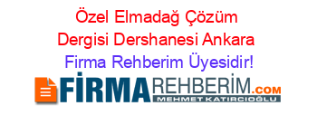 Özel+Elmadağ+Çözüm+Dergisi+Dershanesi+Ankara Firma+Rehberim+Üyesidir!