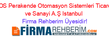POS+Perakende+Otomasyon+Sistemleri+Ticaret+ve+Sanayi+A.Ş+Istanbul Firma+Rehberim+Üyesidir!